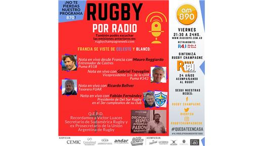 Reviví el programa 870 de Rugby Champagne Radio