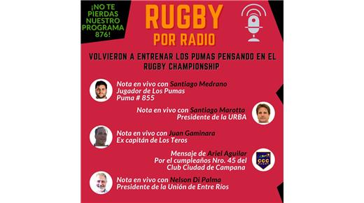 Reviví el programa 876 de Rugby Champagne Radio