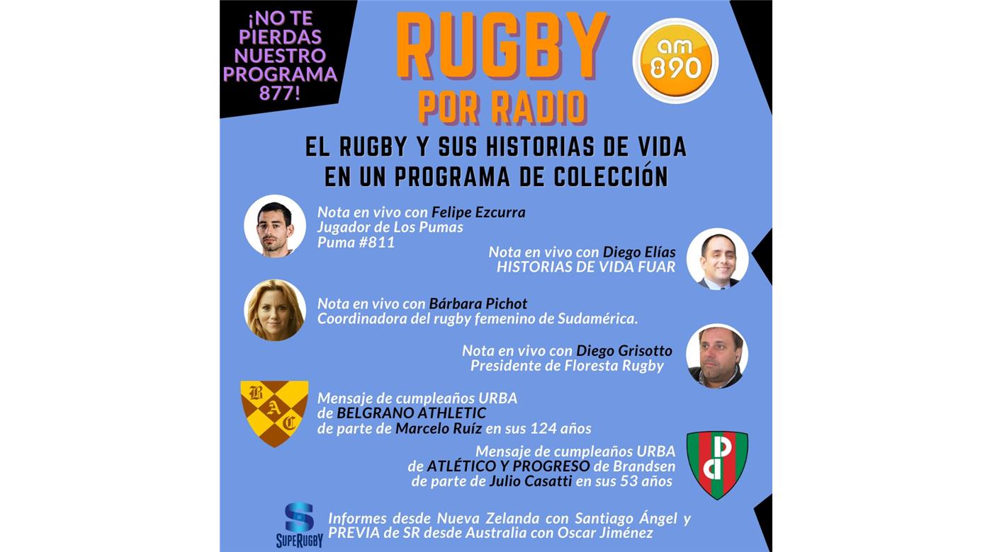 Reviví el programa 877 de Rugby Champagne Radio