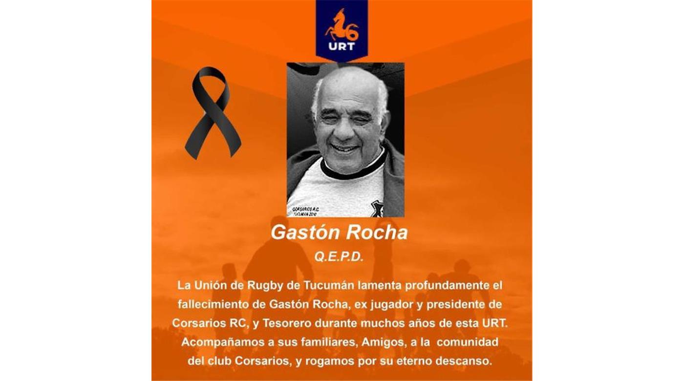 La URT lamenta el fallecimiento de Gastón Rocha