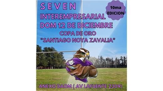 SE VIENE LA 10MA EDICIÓN DEL SEVEN INTEREMPRESARIAL 