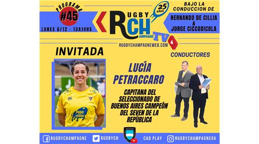 LUCÍA PETRACCARO NOS VISITA EN UN NUEVO PROGRAMA DE RUGBY CHAMPAGNE TV