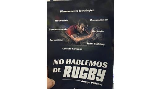 SE PRESENTA EL LIBRO "NO HABLEMOS DE RUGBY"