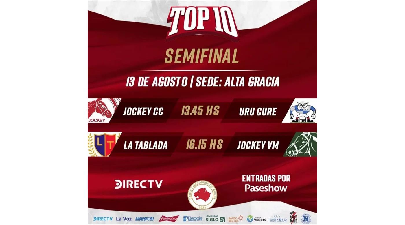 LAS SEMIFINALES DEL TOP 10 SE JUEGAN EN CÓRDOBA
