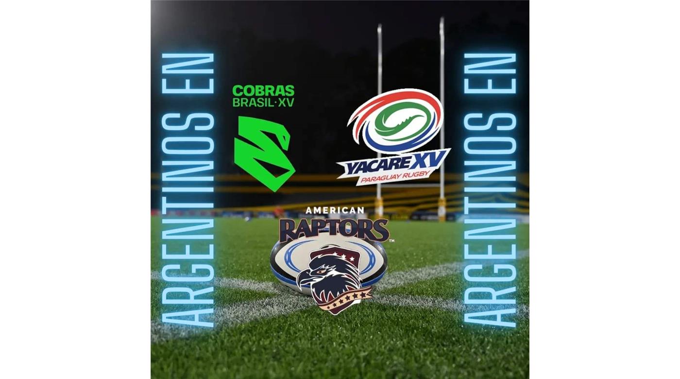 LOS JUGADORES ARGENTINOS QUE INTEGRAN LAS FRANQUICIAS EXTRANJERAS DEL RENOVADO SUPER RUGBY AMERICAS 