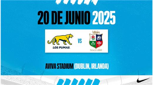 LOS PUMAS ENFRENTARÁN EL 20 DE JUNIO DE 2025, 20 AÑOS DESPUÉS, A LOS BRITISH LIONS 