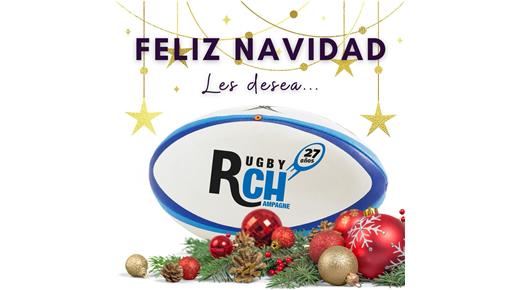 RUGBY CHAMPAGNE LES DESEA UNA HERMOSA NOCHEBUENA Y UNA FELIZ NAVIDAD 