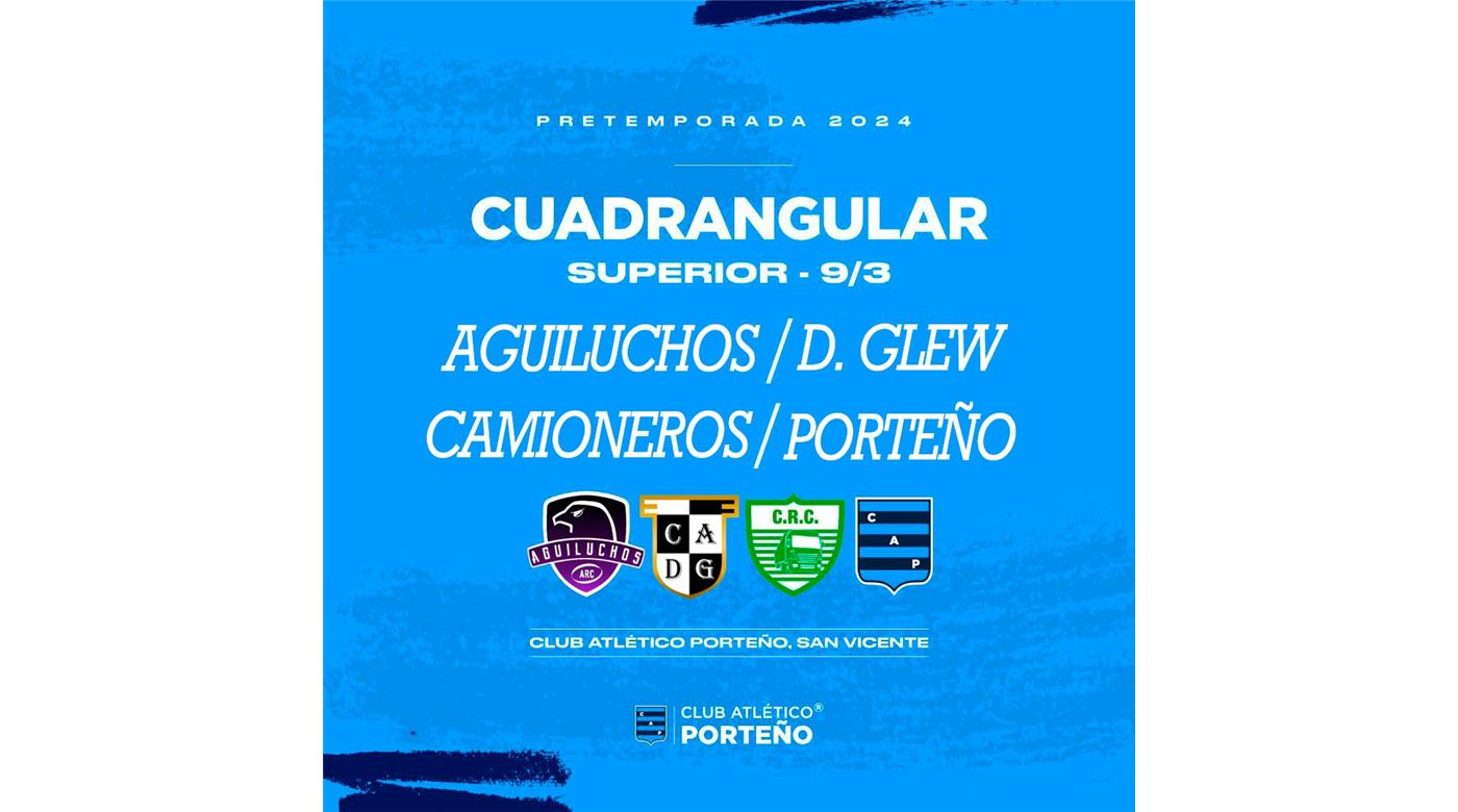 UN CUADRANGULAR PARA PONER A PUNTO A SUS EQUIPOS 