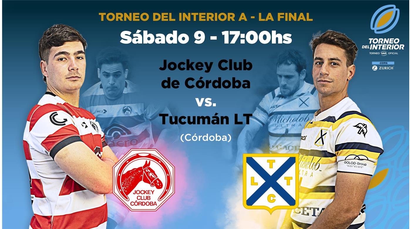 LA FINAL DEL TORNEO DEL INTERIOR SE JUGARÁ EN CÓRDOBA 