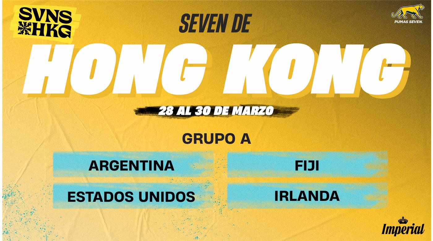 LOS PUMAS SEVEN TIENE A SUS RIVALES PARA EL SEVEN DE HONG KONG