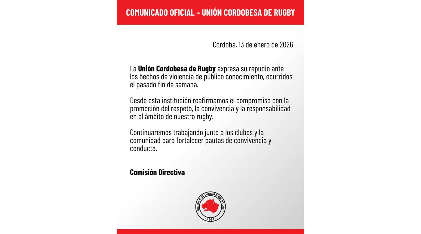LA UNIÓN CORDOBESA DE RUGBY EMITIÓ UN COMUNICADO EN REPUDIO DE LOS HECHOS DE VIOLENCIA 