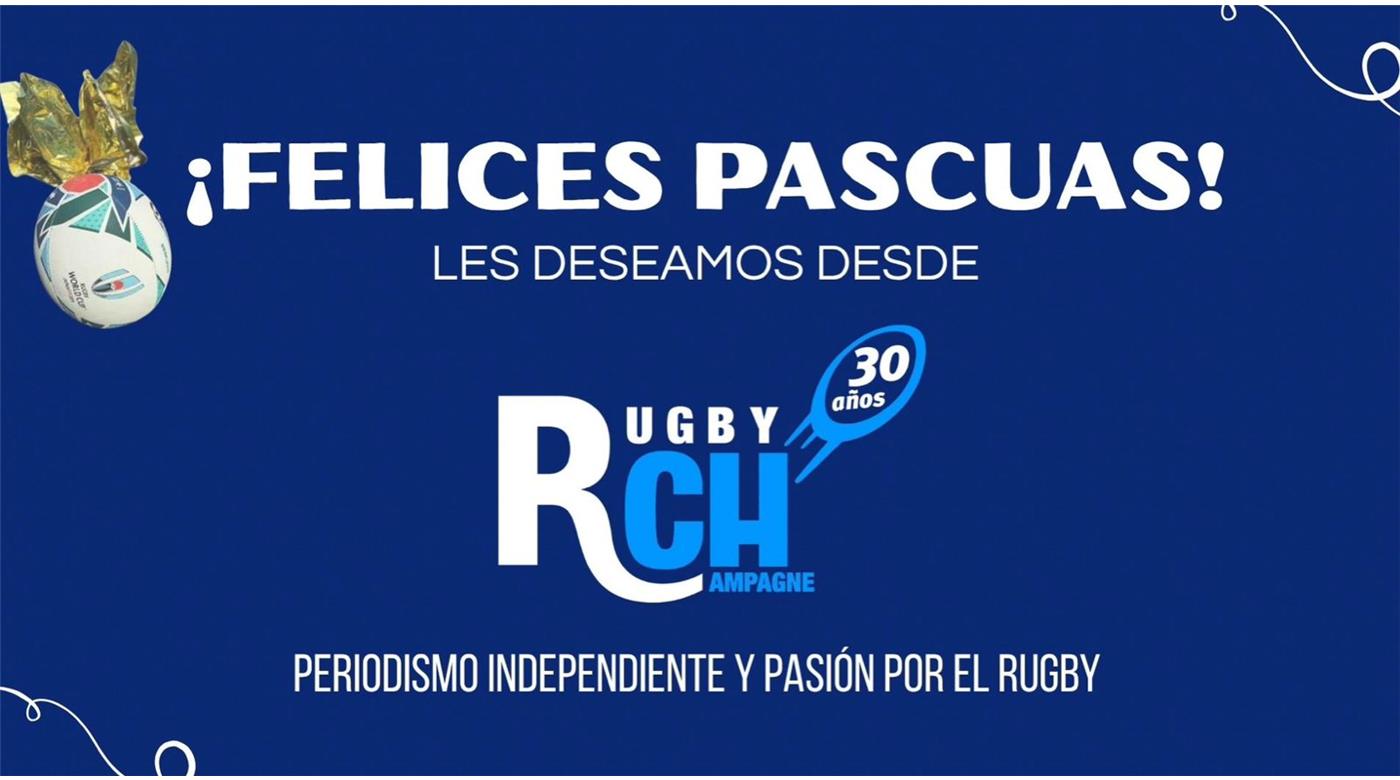 FELICES PASCUAS LES DESEA TODO EL EQUIPO DE RUGBY CHAMPAGNE