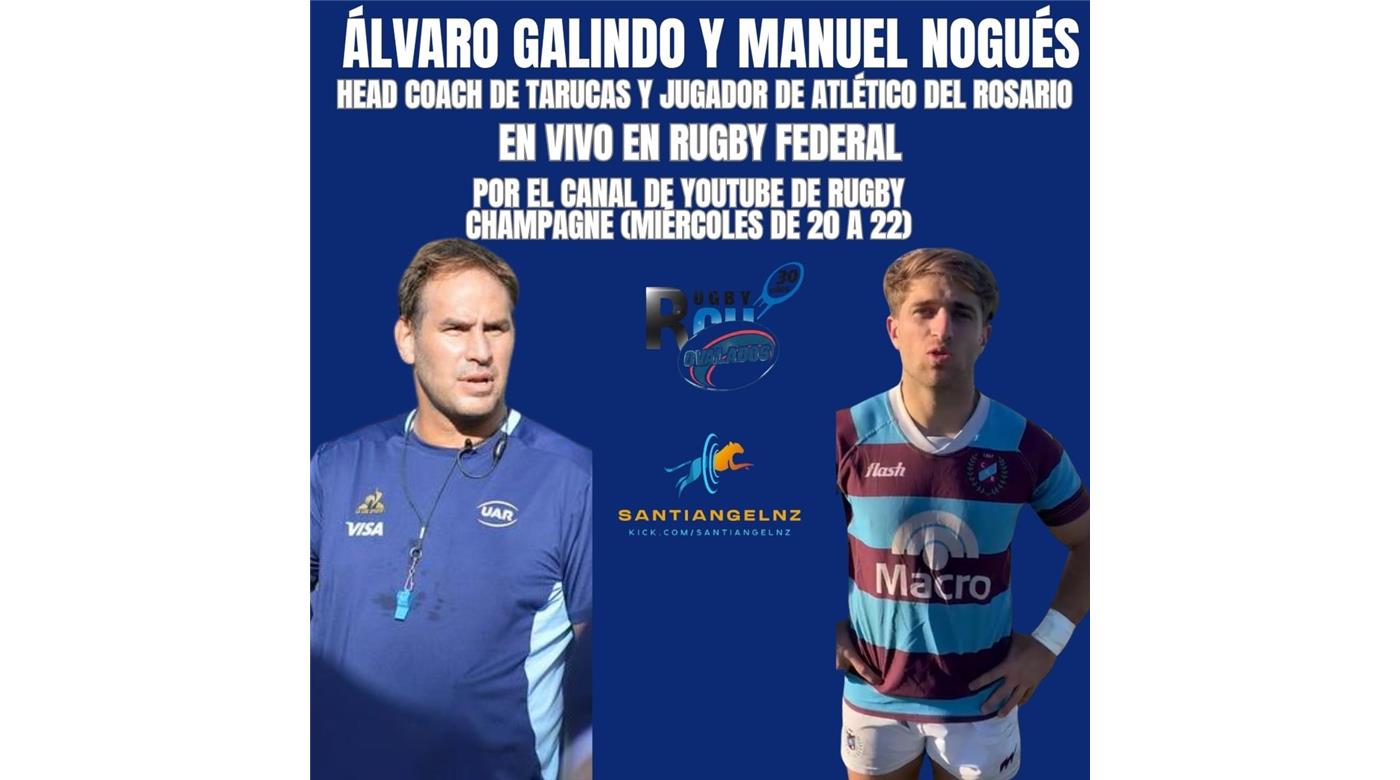 UN NUEVO PROGRAMA DE RUGBY CHAMPAGNE FEDERAL DESDE LAS 20hs. CON INVITADOS DE LUJO 