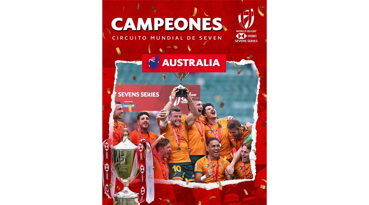 LOS PUMAS SEVEN FUERON CUARTOS EN EL CIRCUITO MUNDIAL Y AUSTRALIA FUE EL CAMPEÓN
