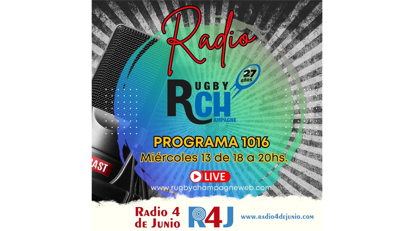 UN NUEVO PROGRAMA DE RUGBY CHAMPAGNE RADIO
