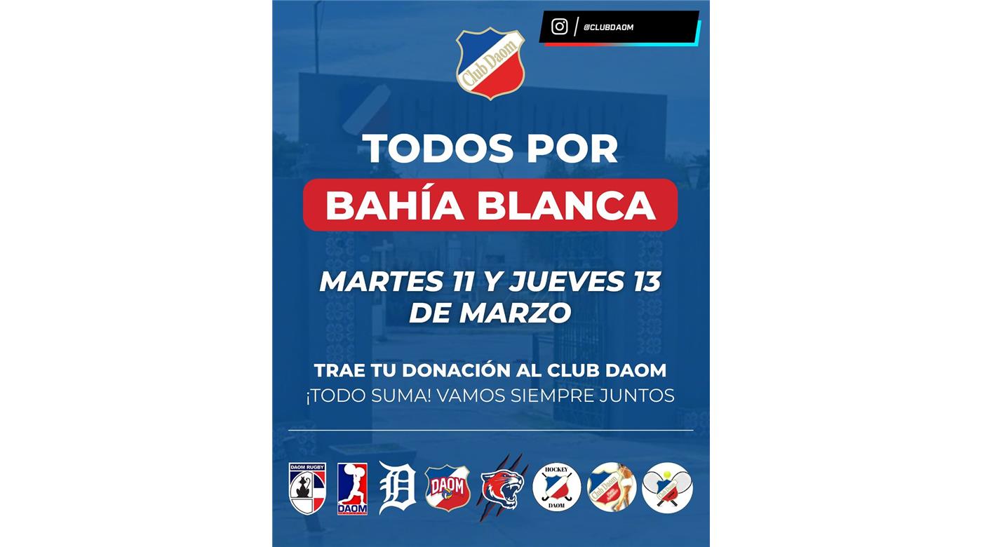 TODOS X BAHÍA: EL MUNDO DEL RUGBY UNIDO PARA APORTAR DONACIONES PARA BAHÍA BLANCA 