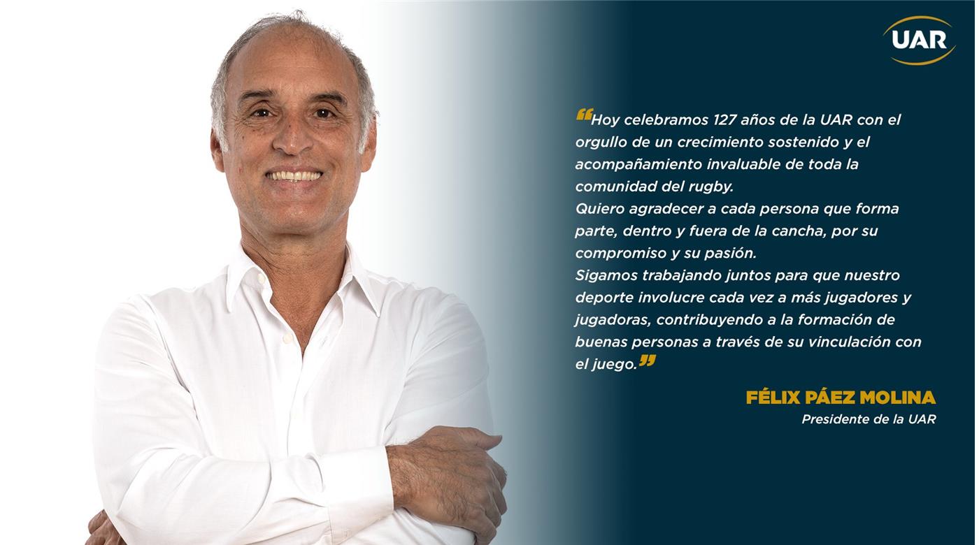 LA UAR CUMPLE 127 AÑOS Y LO FESTEJA TODO EL RUGBY DEL PAÍS 
